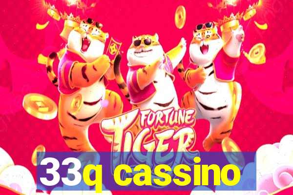 33q cassino